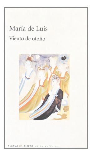Viento De Otoãâo, De Luis, Maria De., Vol. 1. Editorial Huerga Y Fierro Editores, Tapa Blanda En Español