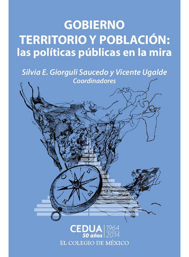 Gobierno, Territorio Y Población: - Altexto