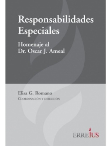 Responsabilidades Especiales Homenaje Al Dr. Oscar J. Ameal