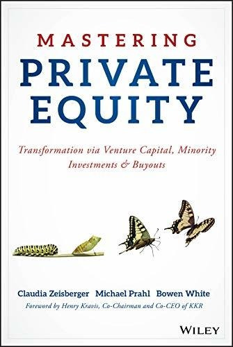 Book : Mastering Private Equity Transformation Via Venture.