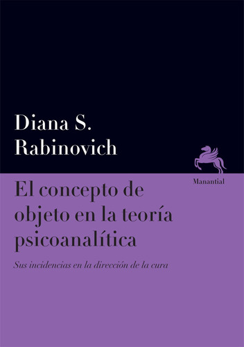 Concepto De Objeto En La Teoria Psicoanalitica - Diana S Rab