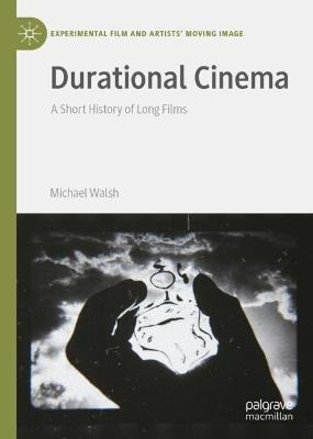 Libro Durational Cinema : A Short History Of Long Films -...