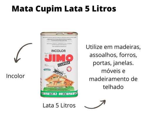 Jimo Cupim Cupinicida Incolor Lata 5 Litros Envio 24 Hrs