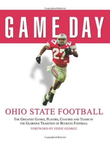 Libro: Game Day: Ohio State Football: The Greatest Games, In