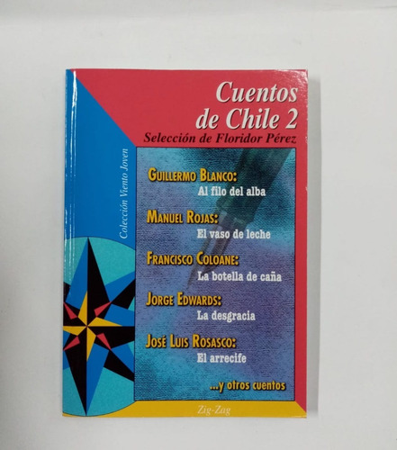 Libro Cuentos De Chile Tomo 2 Floridor Pérez