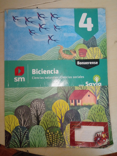 Biciencias Bonaerense 4. Serie Savia. Sm. (Usado)