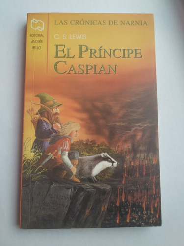 El Príncipe Caspian (las Crónicas De Narnia)