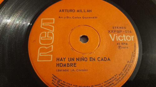 Vinilo Single De Arturo Millan Hay Un Niño Dentro De Mi (h49