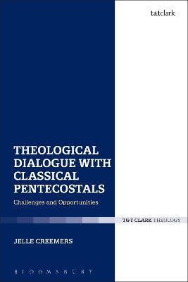 Libro Theological Dialogue With Classical Pentecostals - ...