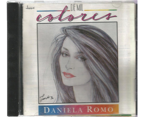 Cd.  Daniela Romo // De Mil Colores. 