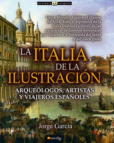 Libro La Italia De La Ilustracion - Jorge Garcia Sanchez