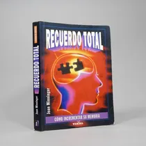 Comprar Recuerdo Total Cómo Incrementar Su Memoria J Minninger B4