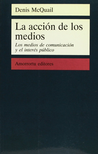 Accion De Los Medios,la