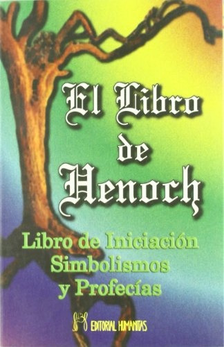 El Libro De Henoch - Ximo Abadia