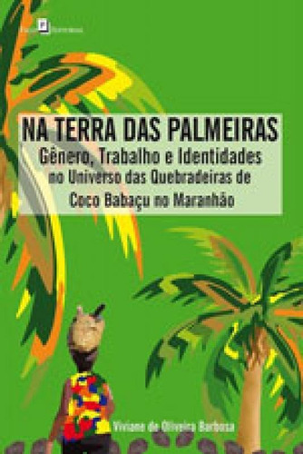 Na Terra Das Palmeiras