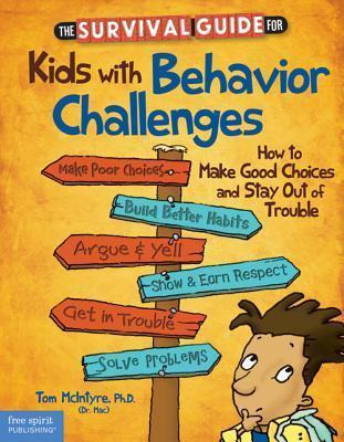 Libro The Survival Guide For Kids With Behavior Challenge...