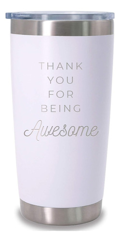 Thank You For Being Awesome Vaso Acero Inoxidable Aislado 20