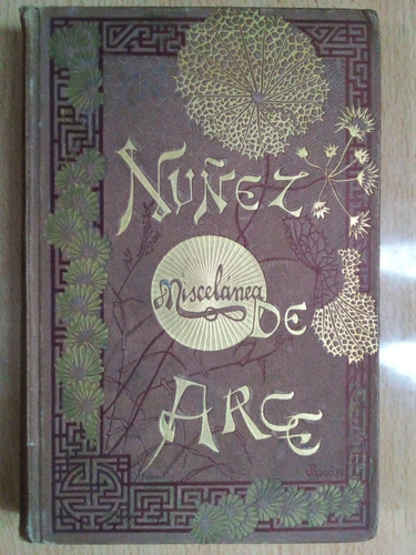 Miscelanea Literaria Gaspar Nuñez De Arce A99