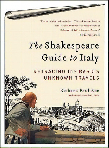 The Shakespeare Guide To Italy, De Richard Paul Roe. Editorial Harpercollins Publishers Inc, Tapa Blanda En Inglés