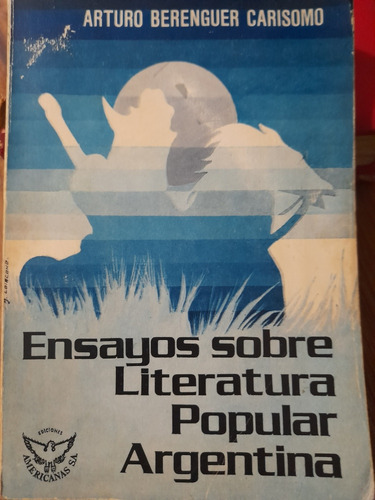 Literatura Popular Argentina Arturo Carisomo 1981 B2