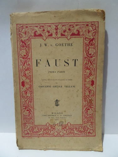 Faust: Prima Parte - Johann Wolfgang Von Goethe