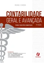 Comprar (avariado) Contabilidade Geral E Avançada: Teoria E Questões Comentadas, De Ferreira, Ricardo. Editorial Editora Ferreira Eireli, Capa Mole Em Português, 2019