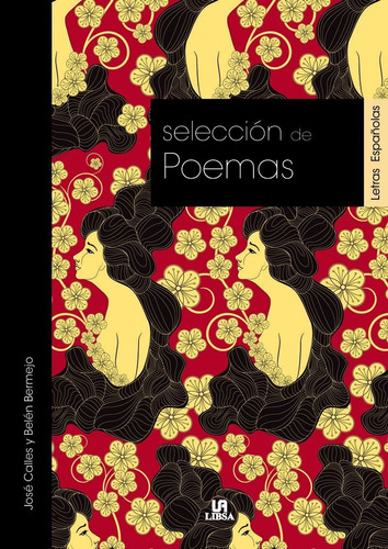 Seleccion De Poemas - Calles Vales, Jose/ Bermejo Melendez,