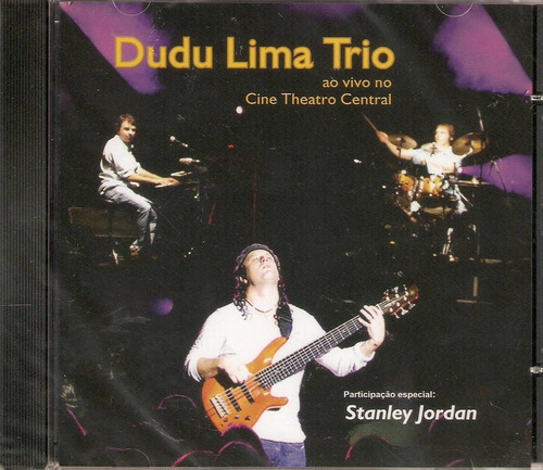 Cd Dudu Lima Trio - Ao Vivo Cine Theatro Central 