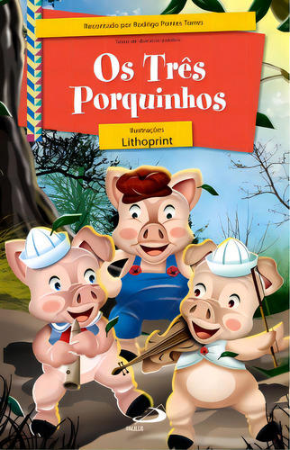Os Três Porquinhos, De Torres Pontes. Paulus Editora, Capa Mole Em Português