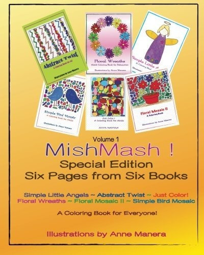 Mishmash! Coloring Book For Everyone Special Edition Six Pag