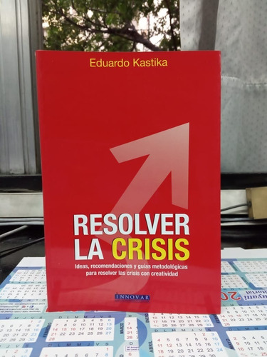 Resolver La Crisis