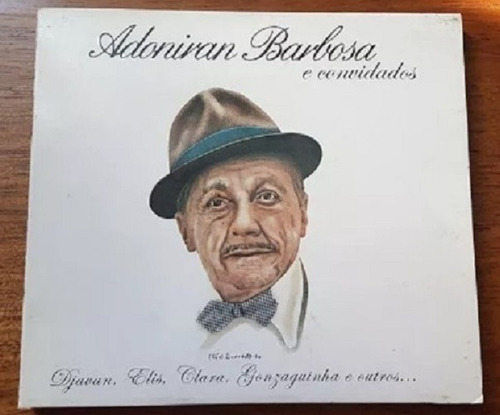Cd Adoniran Barbosa - Adoniran Barbosa E Convidados Original