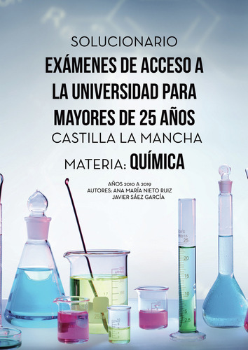 Solucionario Exámenes De Acceso A La Universidad Para Mayores De 25 Años Castilla La Mancha, De Sáez García , Javier.. Editorial Punto Rojo Libros S.l., Tapa Blanda, Edición 1.0 En Español, 2032