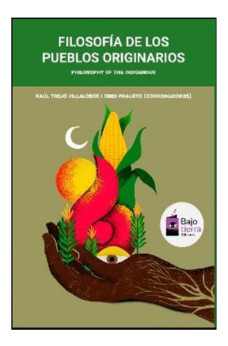 Filosofía De Los Pueblos Originarios