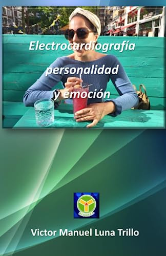 Electrocardiografía, Personalidad Y Emoción