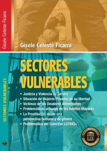 Sectores Vulnerables.  - Gisele Celeste, Ficarra