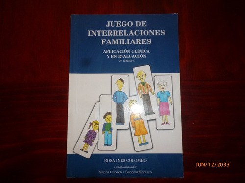 Juego De Interrelaciones Familiares (manual) Rosa I.colombo