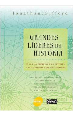 Livro Grandes Líderes Da História - Jonathan Gifford [2011]