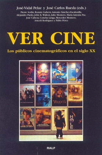 Libro Ver Cine. Los Pãºblicos Cinematogrã¡ficos En El Sig...