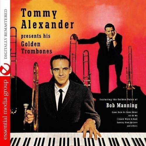 Cd Tommy Alexander Presents His Golden Trombones (digitally