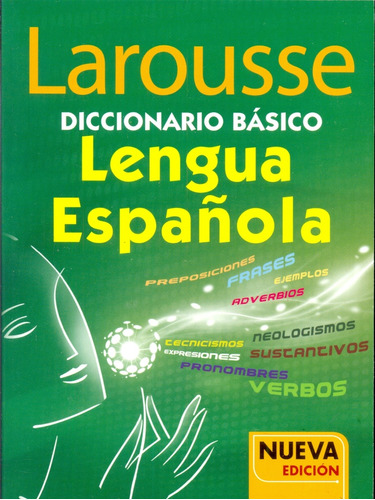 Diccionario Básico De La Lengua Española - Autores Varios