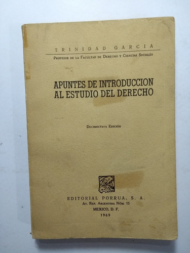 Apuntes De Introducción Al Estudio Del Derecho 18a E , Trini