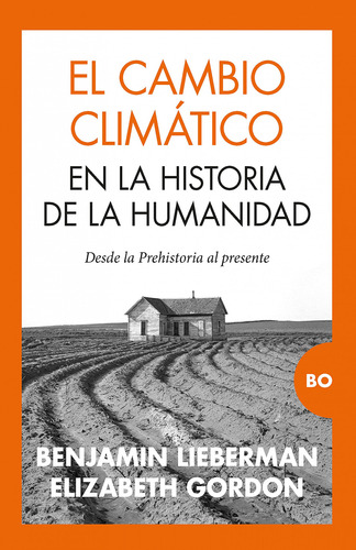 Cambio Climåtico En La Historia De La Humanidad, El - Liebe