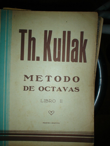 Partitura Piano Th.kullak Metodo De Octavas Libro 2  Figaro