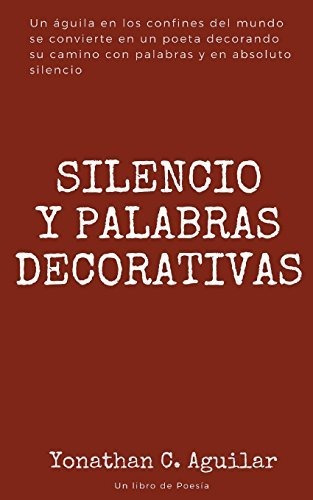 Silencio Y Palabras Decorativas