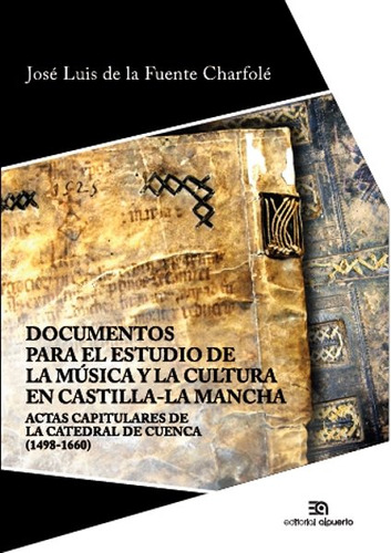 Libro Documentos Para El Estudio De La Musica Y La Cultur...