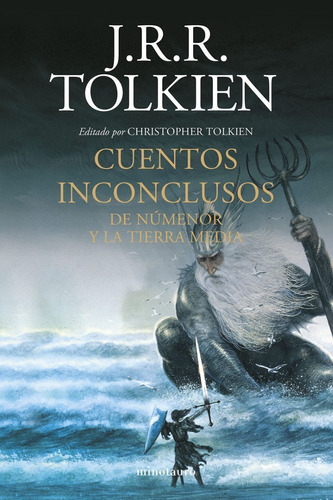 Cuentos Inconclusos J R R Tolkien Númenor Y La Tierra Media 