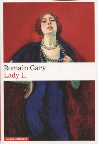 Lady L.  Romain Gary