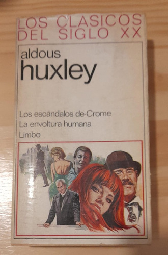 Aldous Huxley Los Clasicos Del Siglo Xx Edit Plaza Y Janes