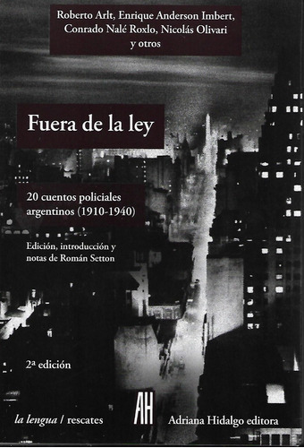 Libro Fuera De La Ley, Roberto Art Y Otros. 20 Cuentos 